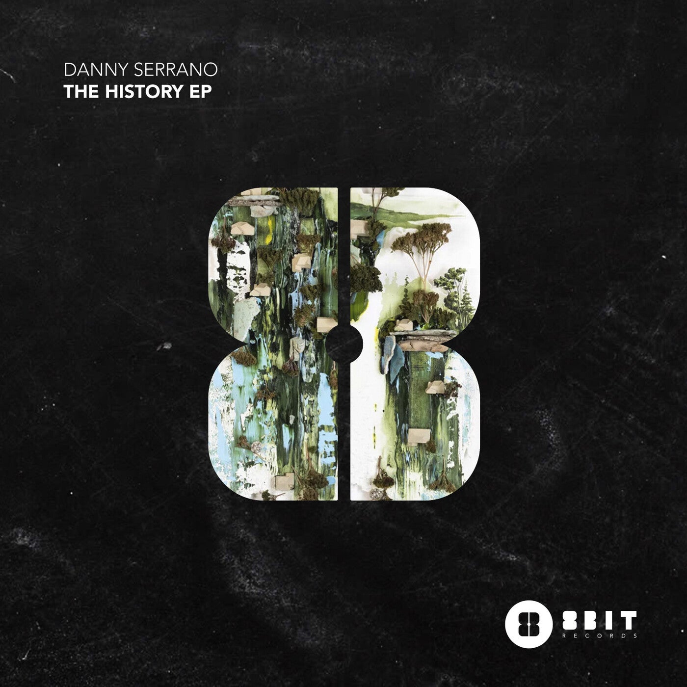 Danny Serrano - The History EP [8BIT172]
